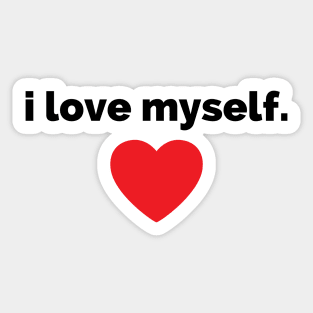 I Love Myself Sticker